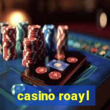 casino roayl