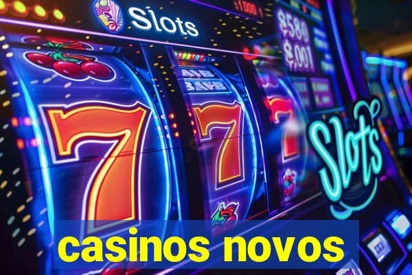 casinos novos