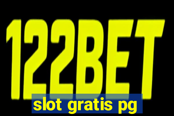 slot gratis pg