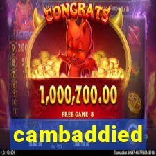 cambaddied