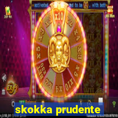 skokka prudente