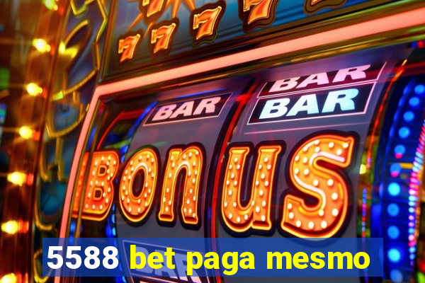 5588 bet paga mesmo