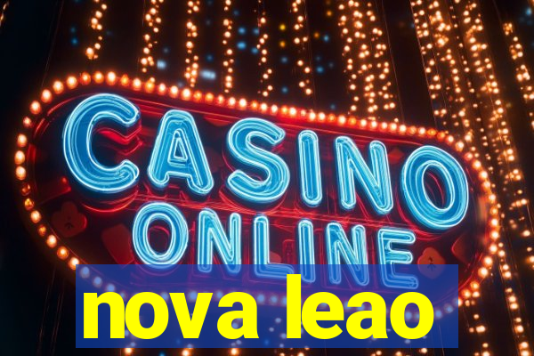 nova leao