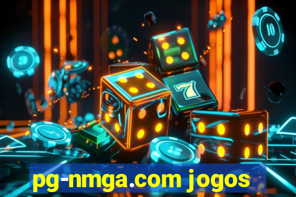 pg-nmga.com jogos