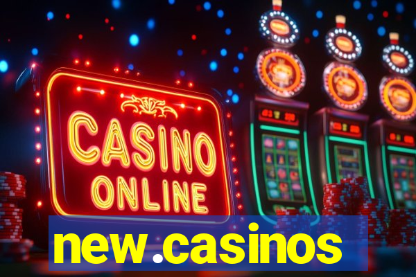 new.casinos