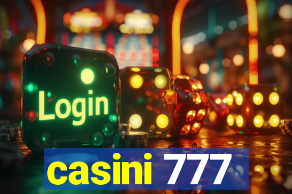 casini 777