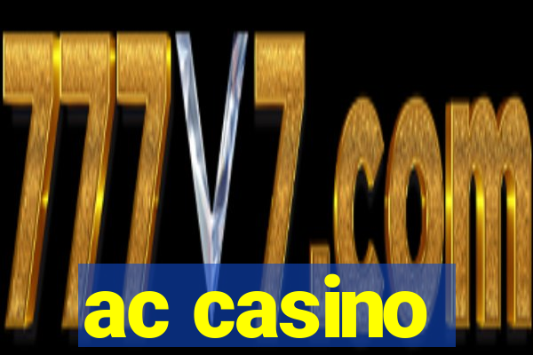 ac casino