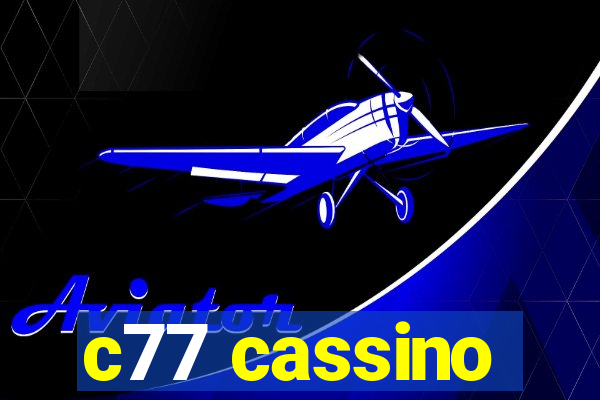 c77 cassino