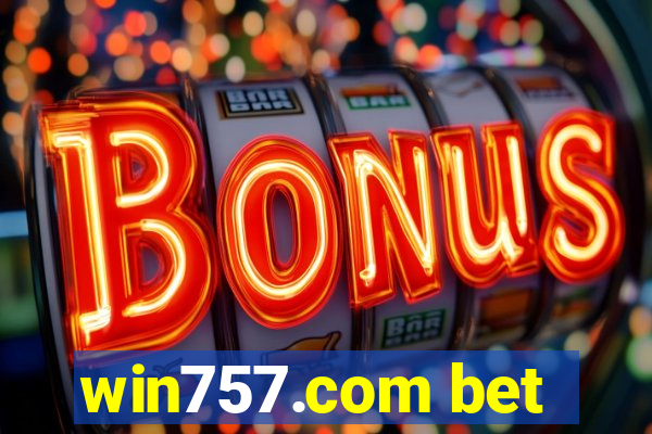 win757.com bet