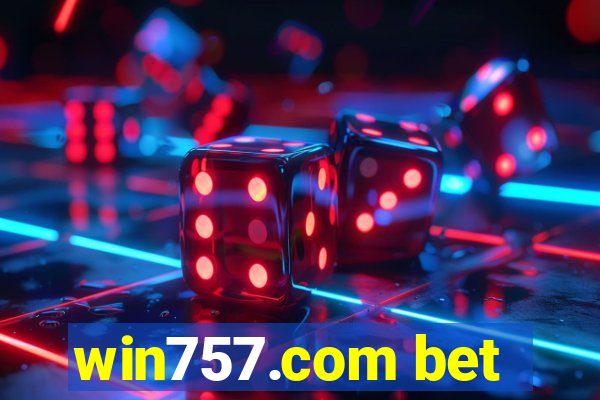 win757.com bet