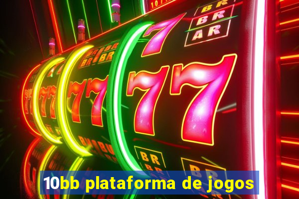 10bb plataforma de jogos