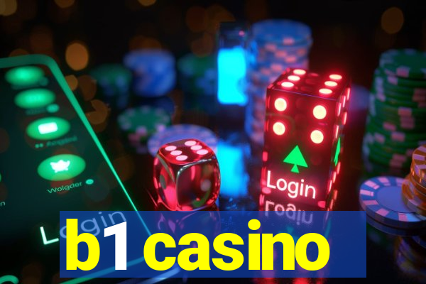 b1 casino