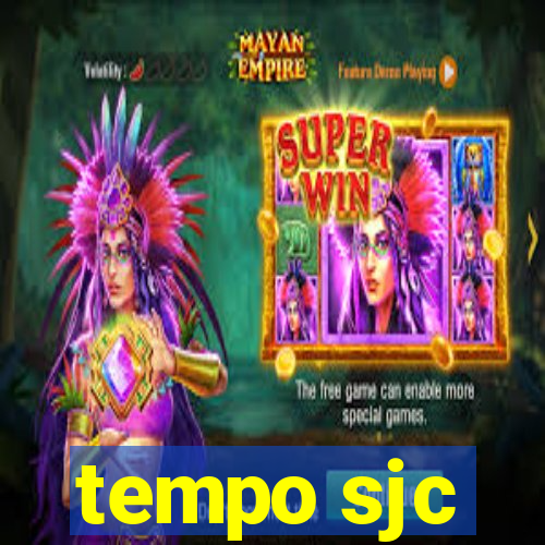 tempo sjc