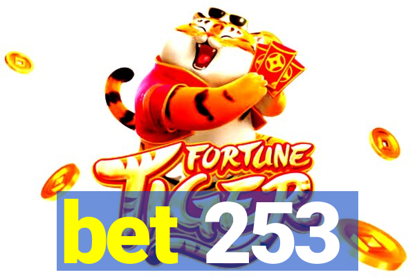 bet 253