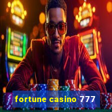 fortune casino 777