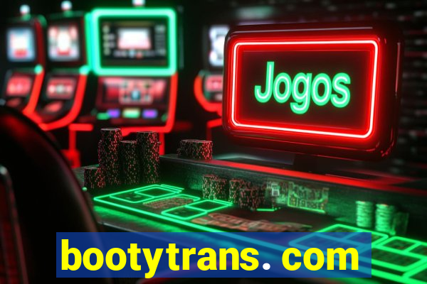 bootytrans. com