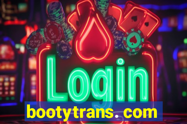 bootytrans. com