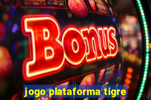 jogo plataforma tigre