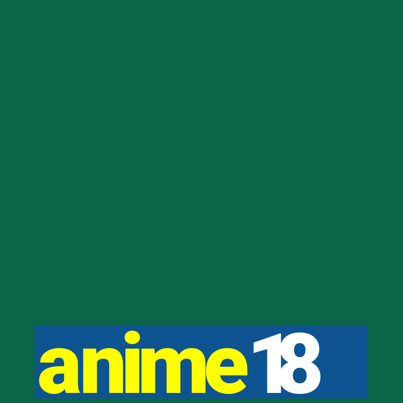 anime18