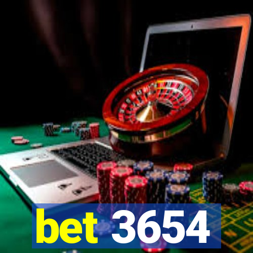 bet 3654