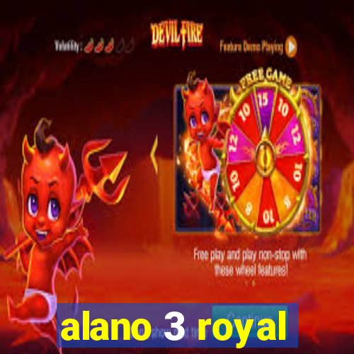 alano 3 royal