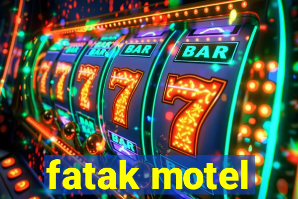 fatak motel