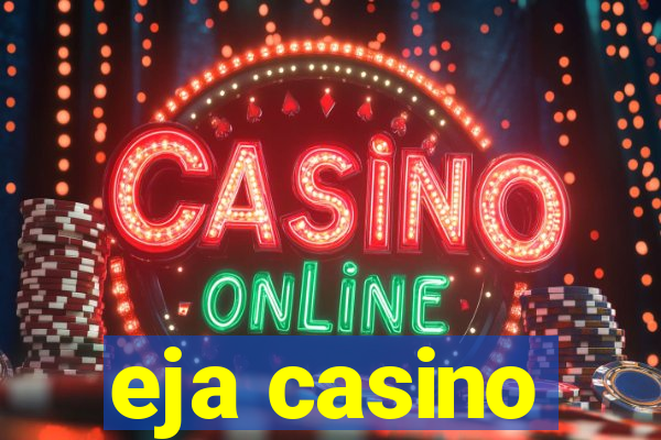 eja casino