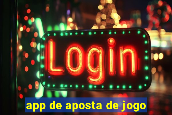 app de aposta de jogo