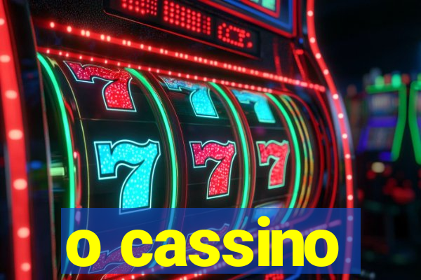 o cassino