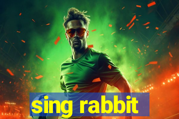 sing rabbit