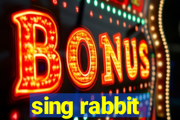 sing rabbit