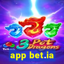 app bet.ia