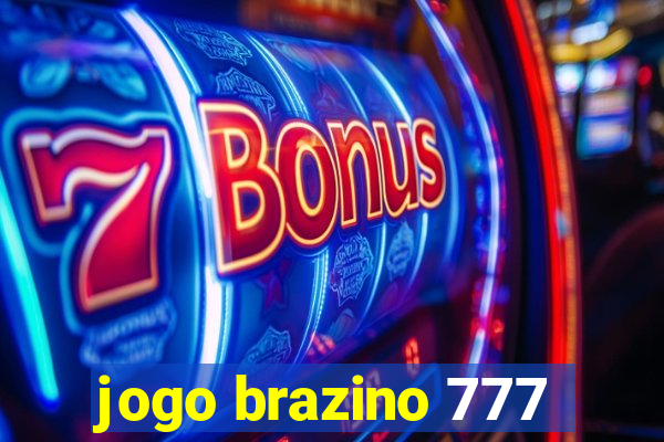 jogo brazino 777