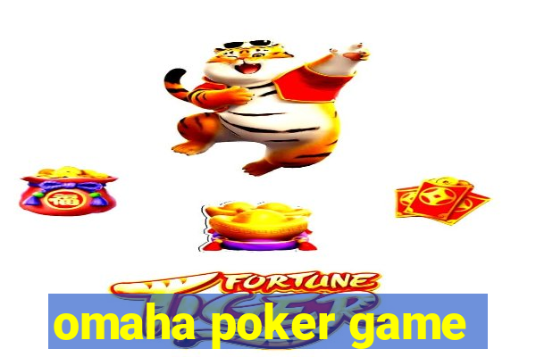 omaha poker game