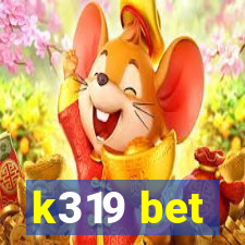 k319 bet