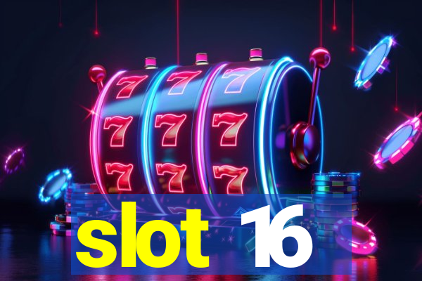 slot 16