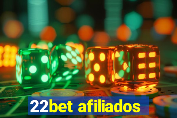 22bet afiliados