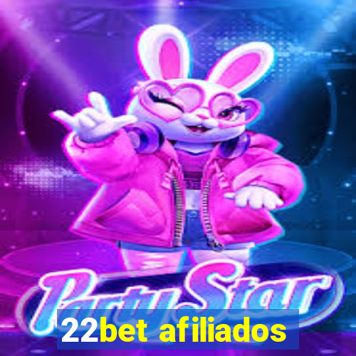 22bet afiliados