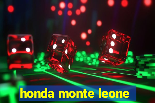 honda monte leone