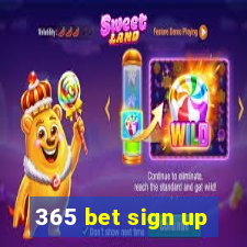 365 bet sign up