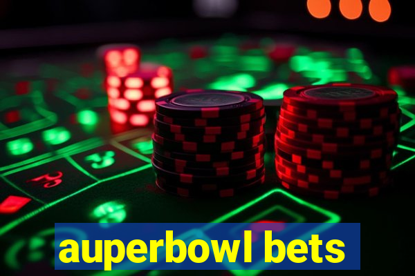 auperbowl bets