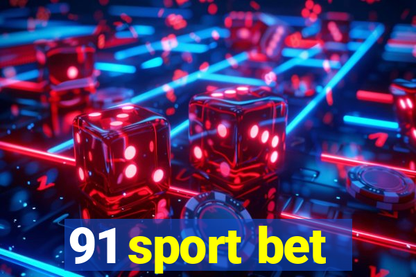 91 sport bet