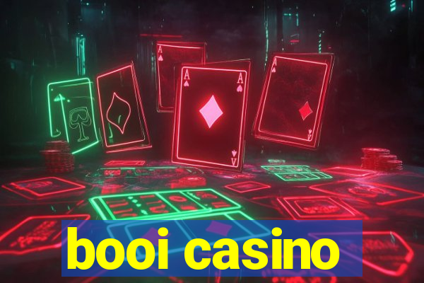 booi casino