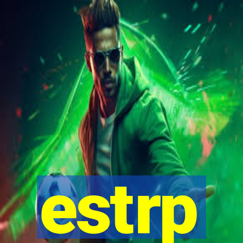 estrp