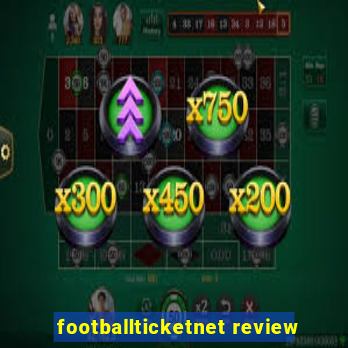 footballticketnet review