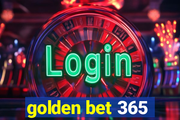 golden bet 365