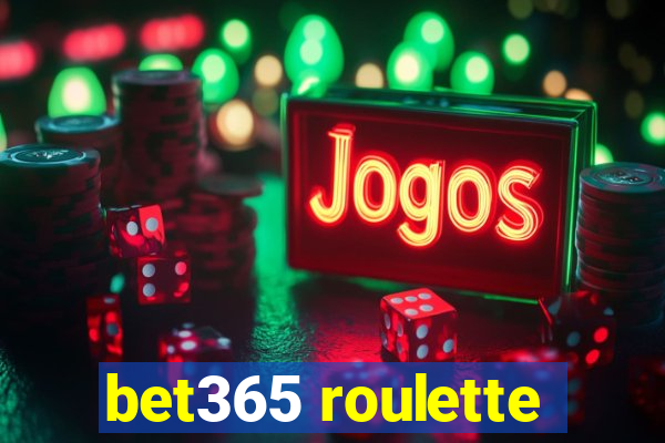 bet365 roulette