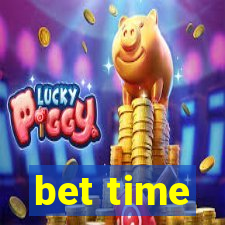 bet time