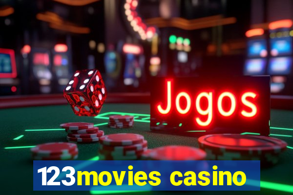 123movies casino