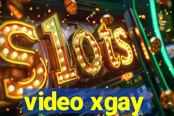 video xgay